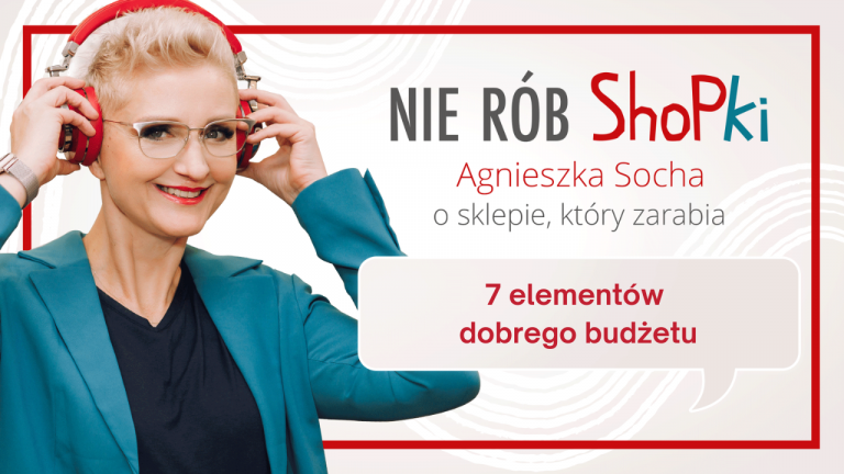 7 elementów dobrego budżetu