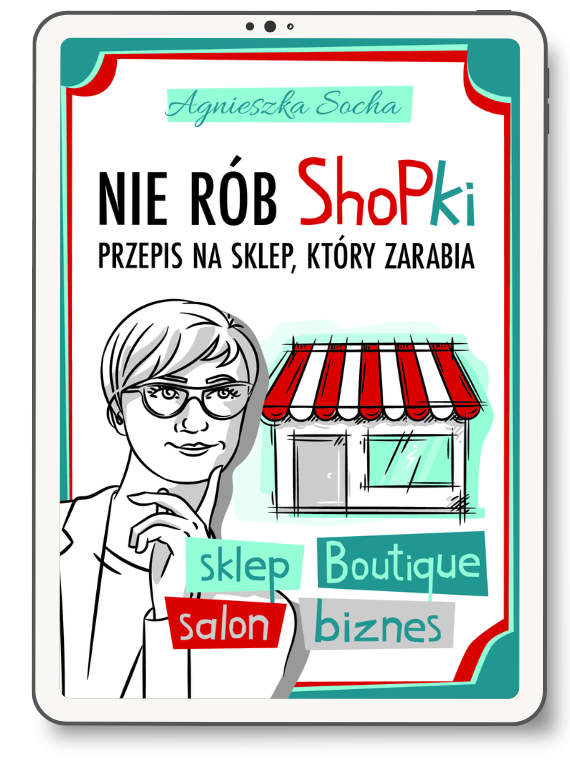 Książka dla właścicieli sklepów i butików stacjonarnych